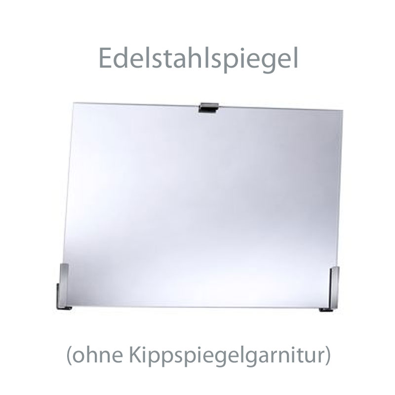Edelstahlspiegel für Kippspiegelgarnitur- zerrfrei und bruchsicher- 600x500x2mm